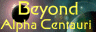 Beyond Alpha Centauri site