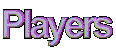 players.gif (995 bytes)