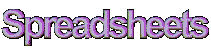 spreadsheets.gif (1717 bytes)